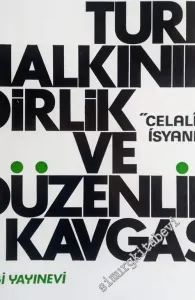 Türk Halkının Dirlik ve Düzenlik Kavgası: Celali İsyanları -        1975