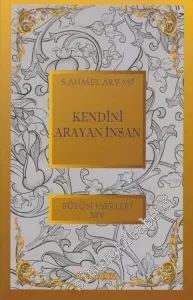 Kendini Arayan İnsan -