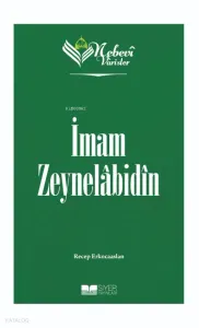 Nebevi Varisler 05 - İmam Zeynelabidin