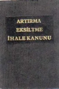 Artırma Eksiltme İhale Kanunu