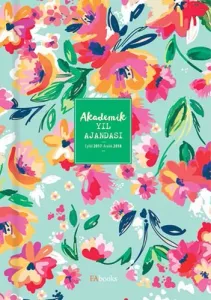 Çiçekli Akademik Yıl Ajandası 2017 2018