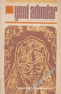 Yeni Adımlar Aylık Sanat ve Siyaset Dergisi - Dosya: Toprak Meselesi - Sayı: 3 - 4      Mart - Nisan
