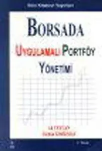 Borsada Uygulamalı Portföy Yönetimi