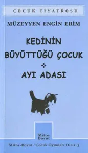 Çocuk Oyunları 3-Kedinin Büyüttüğü Çocuk