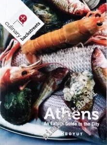 Athens: An Eater's Guide to the City -         2015