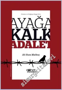 İnsana ve Doğaya Saygı İçin; Ayağa Kalk Adalet! -         2023