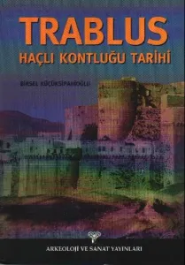 Trablus Haçlı Kontluğu Tarihi