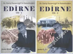 Ratip Kazancıgil'in Kaleminden Edirne 2 Cilt TAKIM  -         2020
