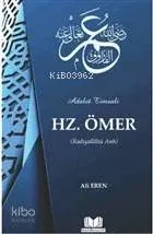 Adalet Timsali Hz. Ömer (Radıyallahü Anh)
