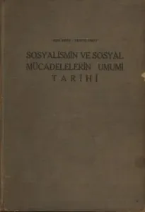 Sosyalismin Ve Sosyal Mücadelelerin Umumi Tarihi