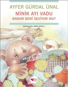 Minik Ayı Vadu; Babam Beni Seviyor Mu?