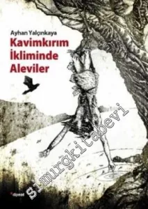 Kavimkırım İkliminde Aleviler -