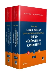 7068 Sayılı Genel Kolluk (Polis-Jandarma-Sahil Güvenlik) Disiplin Hükümleri Hk. Kanun Şerhi