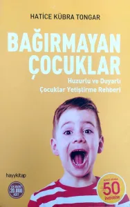 Bağırmayan Çocuklar