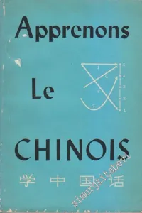 Apprenons Le Chinois -