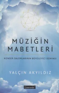 Müziğin Mabetleri
