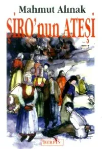 Şiro’nun Ateşi Şiro’nun Ateşi