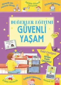 Değerler Eğitimi - Güvenli Yaşam