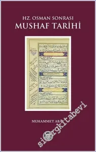 Hz. Osman Sonrası Mushaf Tarihi -         2023