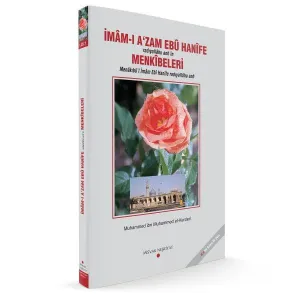 İmam-ı Azam Ebu Hanife radıyallahu anh'in Menkıbeleri 2. Cilt