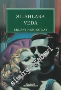 Silahlara Veda -