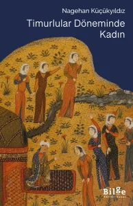 Timurlular Döneminde Kadın