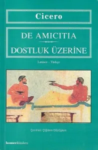 Dostluk Üzerine - De Amicitia