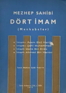 Mezhep Sahibi Dört İmam Menkabeler