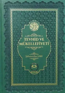 Tevhid Ve Mükellefiyeti
