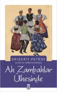 Ak Zambaklar Ülkesinde