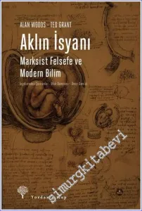 Aklın İsyanı: Marksist Felsefe ve Modern Bilim -         2020