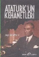 Atatürkün Kehanetleri