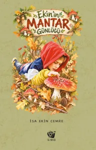 Ekin’in Mantar Günlüğü