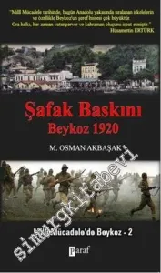 Şafak Baskını Beykoz 1920: Milli Mücadele Beykoz 2 -