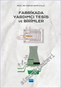 Fabrikada Yardımcı Tesis ve Birimler -         2022