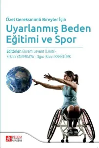 Uyarlanmış Beden Eğitimi ve Spor