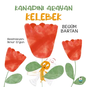 Kanadını Arayan Kelebek