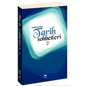 Tarih Sohbetleri 2