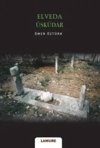Elveda Üsküdar