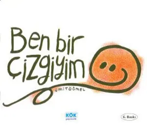Ben Bir Çizgiyim; +3 Yaş