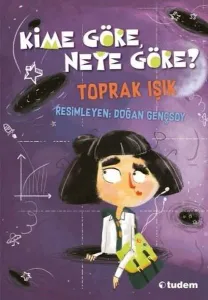 Kime Göre, Neye Göre?---10+