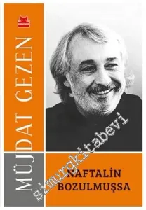 Naftalin Bozulmuşsa -         2017