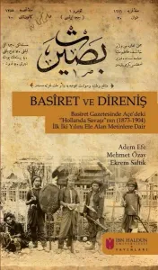 Haldun Üniversitesi Yayınları; Basiret Gazetesinde Açe'deki Hollanda Savaşı'nın (1873-1904) İlk Yılını Ele Alan Merinlere Dair