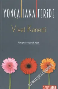 Yonca Lana Feride: Konuşmalı ve Şarkılı Metin -        2017
