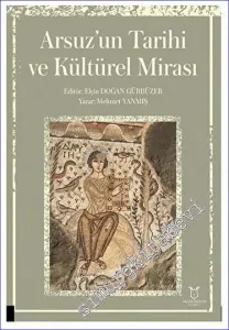 Arsuz'un Tarihi ve Kültürel Mirası -         2023