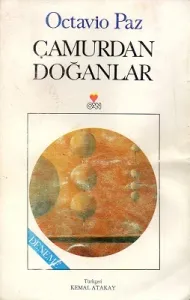 Çamurdan Doğanlar