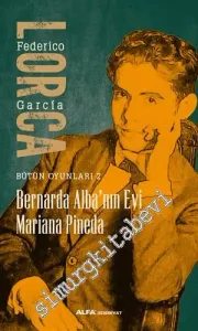 Bütün Oyunları 2: Bernarda Alba'nın Evi / Mariana Pineda -