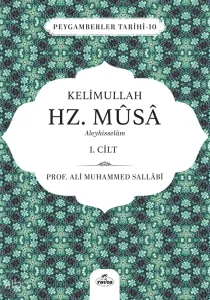 Kelimullah Hz. Musa Aleyhisselam (1. Cilt);Peygamberler Tarihi -10