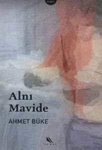 Alnı Mavide Alnı Mavide