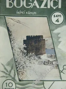 Boğaziçi: Aylık Boğaziçi Mecmuası - Sayı 4      İkinci Kanun  1937